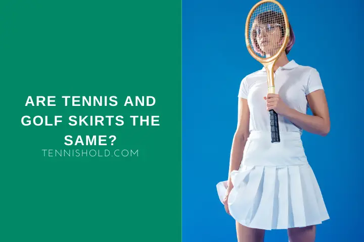 Are Tennis And Golf Skirts The Same?