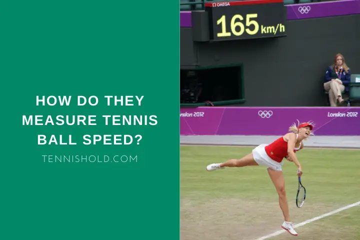 How Do They Measure Tennis Ball Speed?; Female tennis player hitting the ball with a speedometer in the background showing 165 km per hour